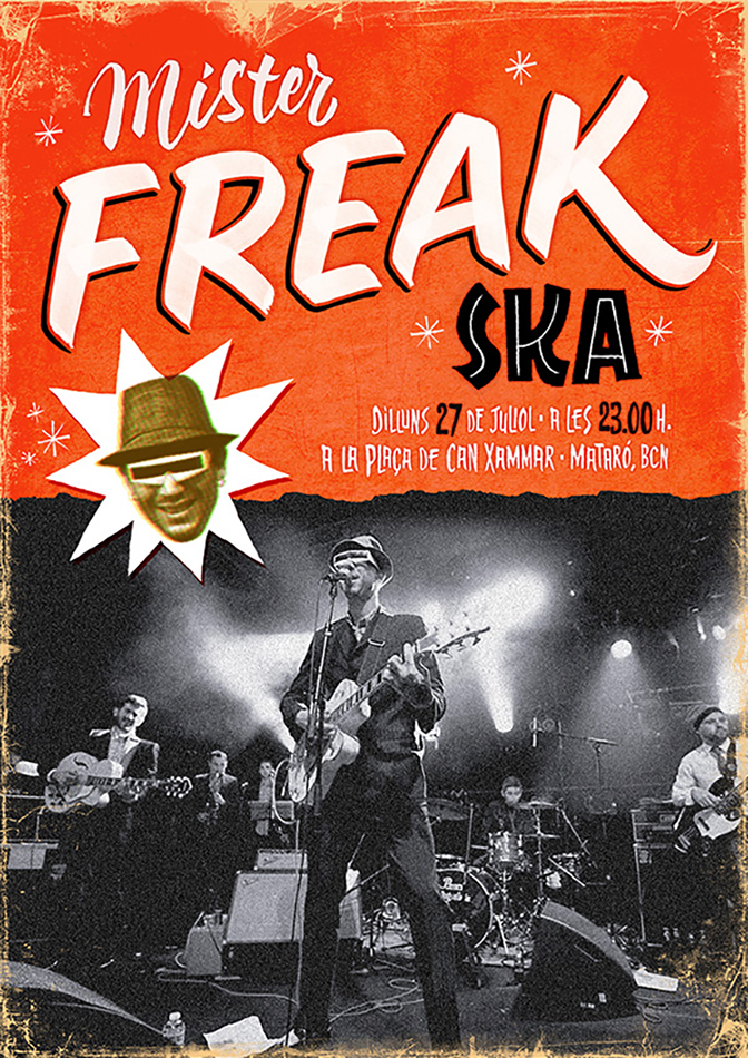 Mr. Freak SKA concert posters